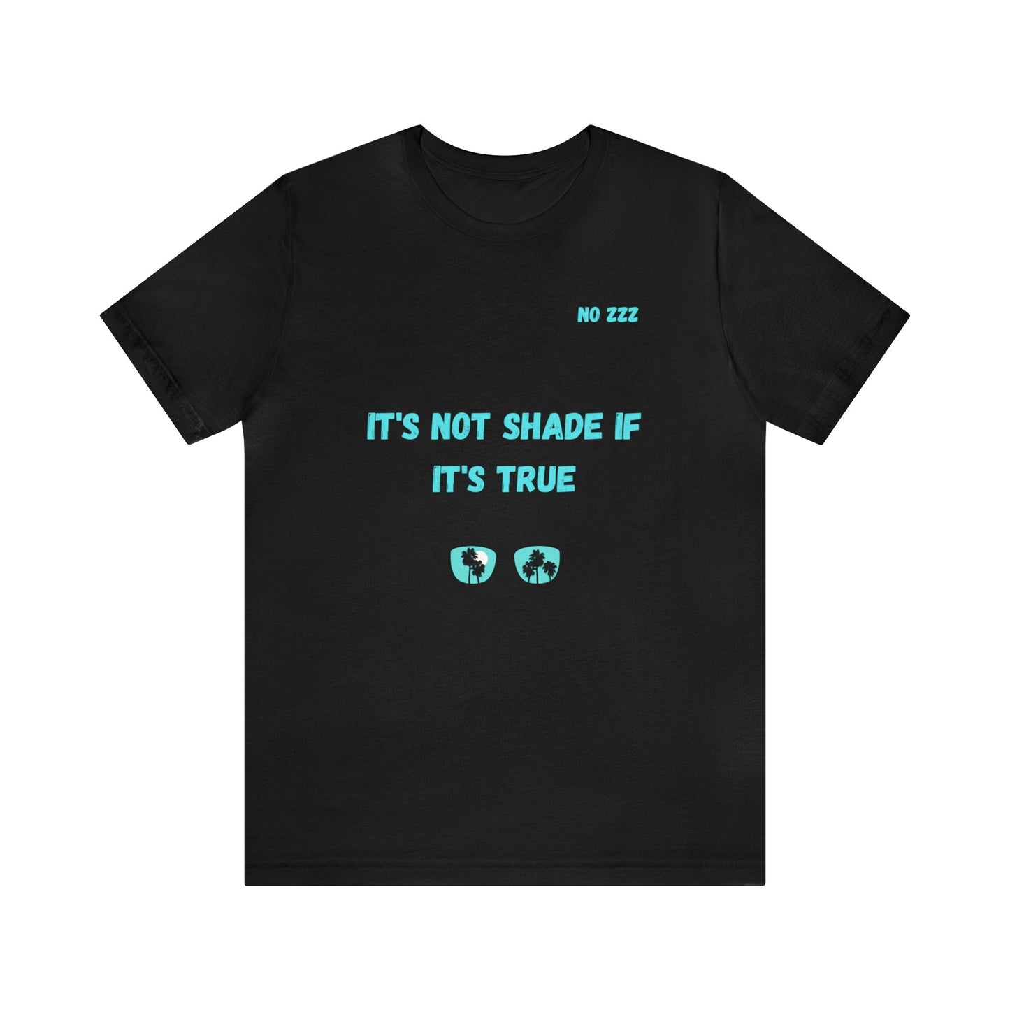 Shade Tee